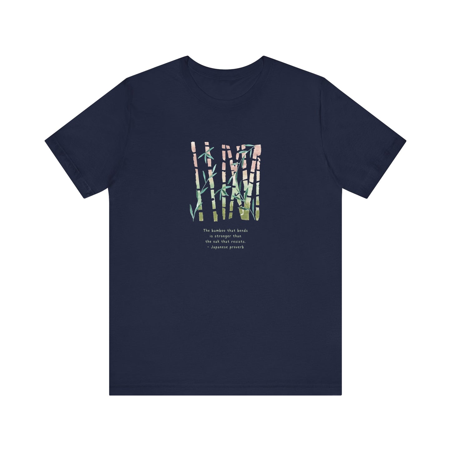 The Bamboo that Bends ... (t-shirt)
