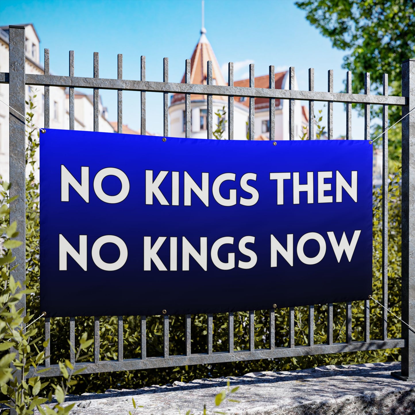 No Kings Then, No Kings Now 72" x 36" Vinyl Banner