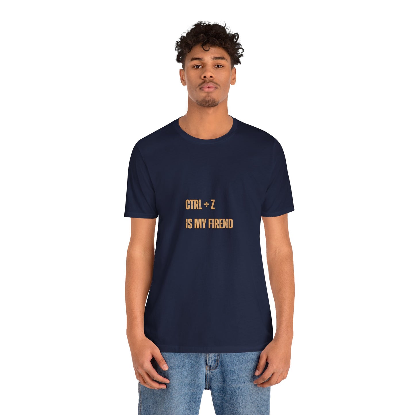 CTRL + Z IS MY FIREND (t-shirt)