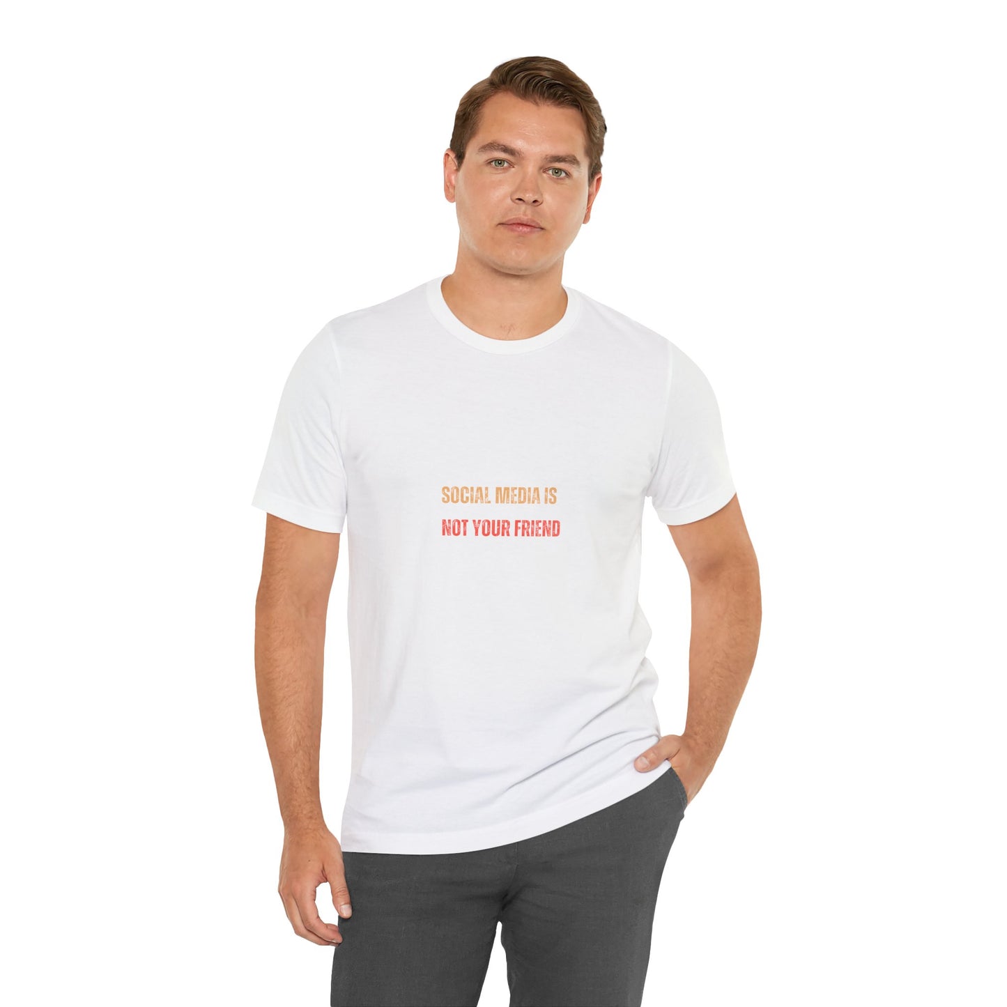 Social media is not your friend (t-shirt)