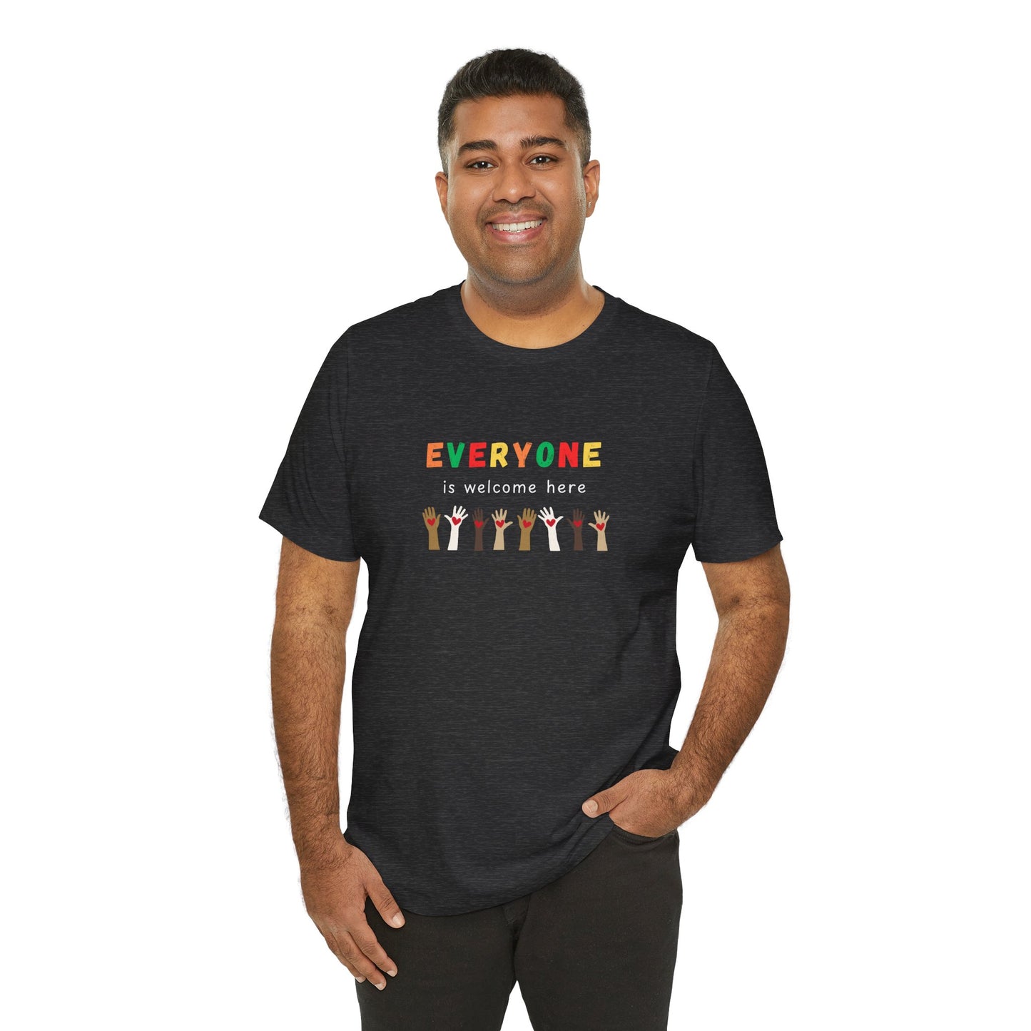 Everyone Is Welcome Here (t-shirt)