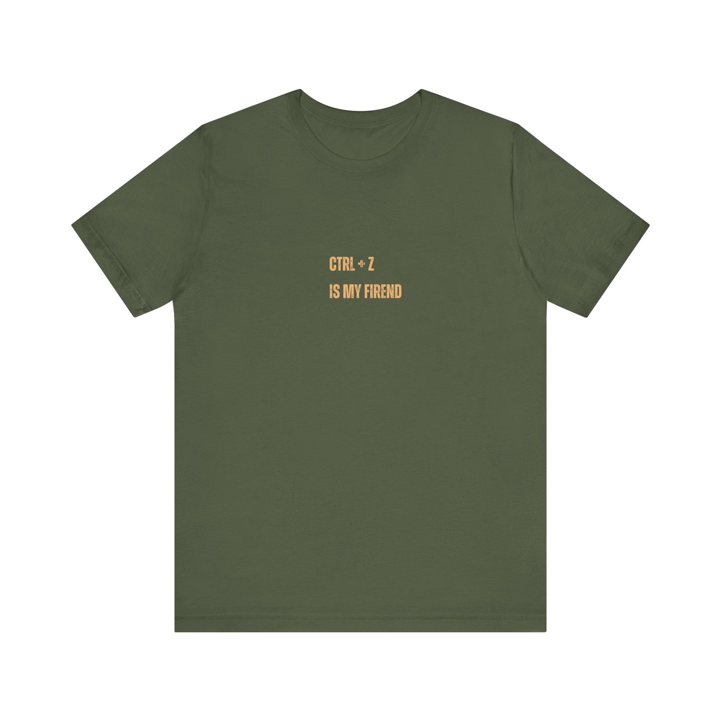 CTRL + Z IS MY FIREND (t-shirt)