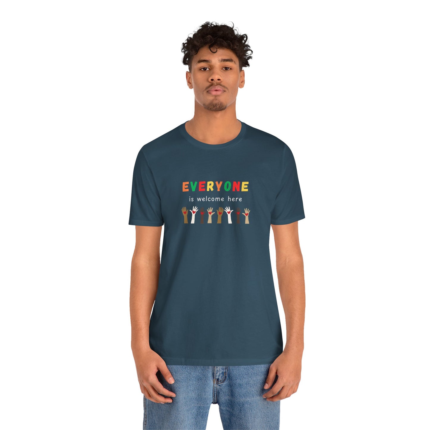 Everyone Is Welcome Here (t-shirt)