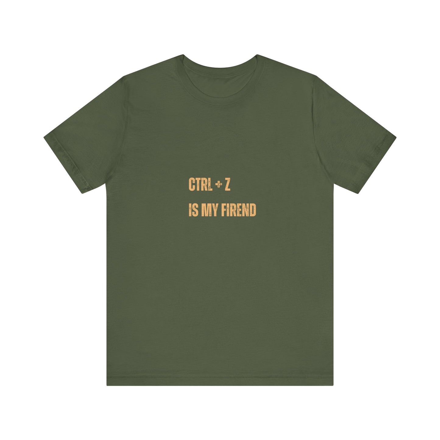 CTRL + Z IS MY FIREND (t-shirt)