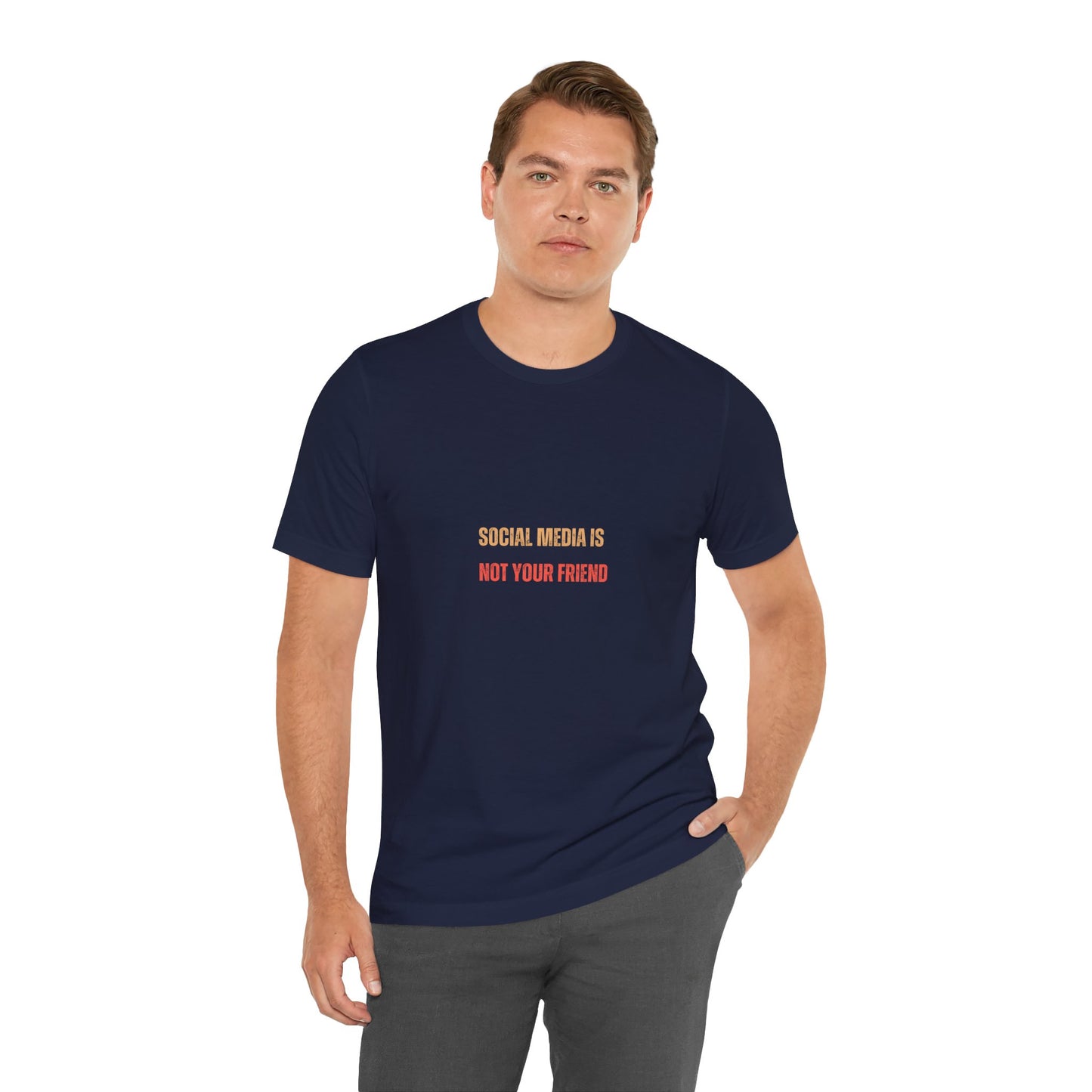 Social media is not your friend (t-shirt)