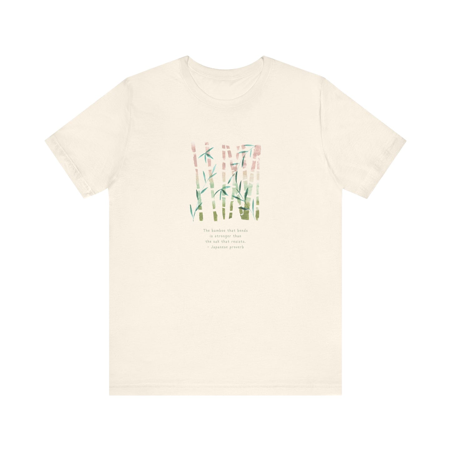The Bamboo that Bends ... (t-shirt)