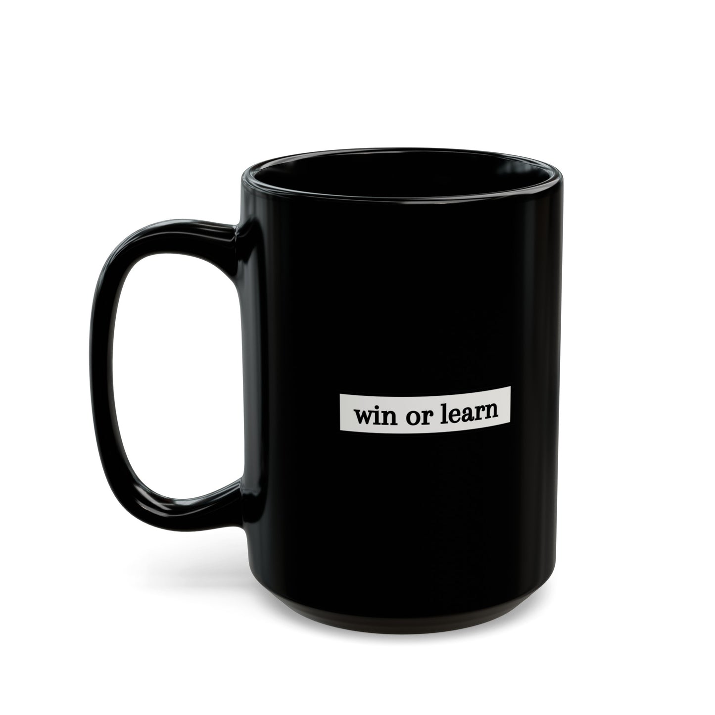 Win or Learn (mug)